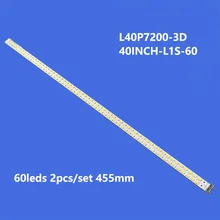 3V FOR TCL L40F3200B-3D LED backlight LJ64-03029A LTA400HM13 SLED 2011SGS40 5630 60 H1 REV1.1 lamp 455mm
3V FOR TCL L40F3200B-3D LED backlight LJ64-03029A LTA400HM13 SLED 2011SGS40 5630 60 H1 REV1.1 lamp 455mm