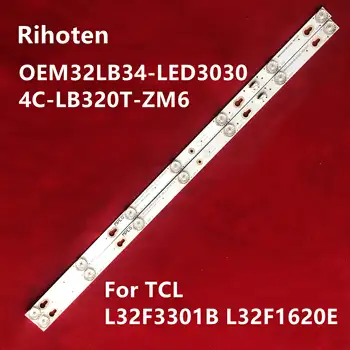 LED Backlight stripFor TCL LE32D99 L32E181 L32F3800A L32F1680B L32F3300B D32E16 OEM32LB34_LED3030 4C-LB320T-ZM6 4C-LB320T-YHL
LED Backlight stripFor TCL LE32D99 L32E181 L32F3800A L32F1680B L32F3300B D32E16 OEM32LB34_LED3030 4C-LB320T-ZM6 4C-LB320T-YHL