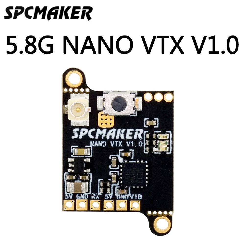 SPCMAKER 5.8G NANO Maker TX15 25mW/100mW 40CH VTX Remote Control Aircraft FPV Traversal Aircraft Model toy Accessories
SPCMAKER 5.8G NANO Maker TX15 25mW/100mW 40CH VTX Remote Control Aircraft FPV Traversal Aircraft Model toy Accessories