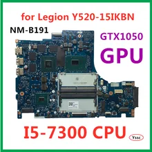 Новый DY512 NM B191 материнская плата для ноутбука lenovo Легион Y520 15IKBN