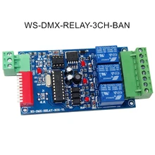 3CH DMX 512 Decoder Relay Controller RGB LED Strip Module Dump Node 5~24V WS-DMX-RELAY-3CH-BAN
3CH DMX 512 Decoder Relay Controller RGB LED Strip Module Dump Node 5~24V WS-DMX-RELAY-3CH-BAN