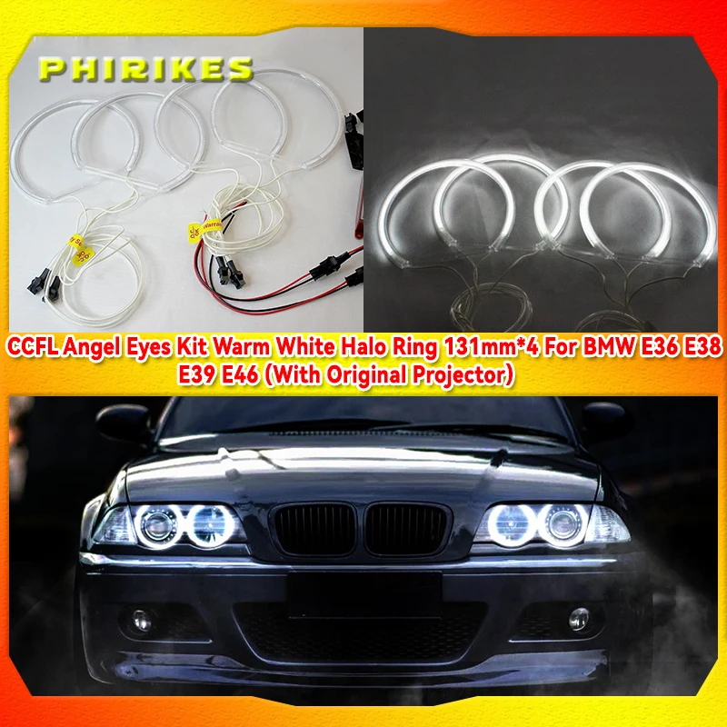 CCFL Angel Eyes Kit Warm White Halo Ring 131mm*4 For BMW E36 E38 E39 E46 (With Original Projector)
CCFL Angel Eyes Kit Warm White Halo Ring 131mm*4 For BMW E36 E38 E39 E46 (With Original Projector)