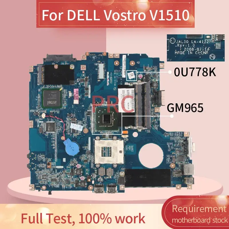 CN 0U778K для DELL Vostro 1510 V1510 материнская плата ноутбука JAL30 LA 4121P GM965 DDR2 Материнская