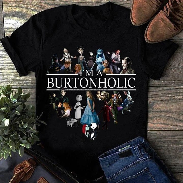 Im A Burtonaholic T Shirt Tim Burton Lovers Black Cotton Men S-6XL US Supplier 
Im A Burtonaholic T Shirt Tim Burton Lovers Black Cotton Men S-6XL US Supplier