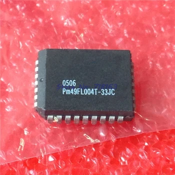 5pcs/lot PM49FL004T-33JCE PM49FL004T PM49FL004 PLCC-32 In Stock 
5pcs/lot PM49FL004T-33JCE PM49FL004T PM49FL004 PLCC-32 In Stock