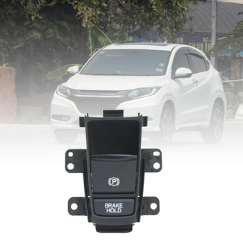 Electronic Auto Hand Brake Button Parking Brake Switch for Honda Hrv Xrv Hr-V Xr-V 35355-T7A-J01
Electronic Auto Hand Brake Button Parking Brake Switch for Honda Hrv Xrv Hr-V Xr-V 35355-T7A-J01