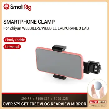 SmallRig Smartphone Clamp for Zhiyun Weebill LAB and Crane 3 Quick Release Adjustable Clamp Holder For Smartphone - 2286
SmallRig Smartphone Clamp for Zhiyun Weebill LAB and Crane 3 Quick Release Adjustable Clamp Holder For Smartphone - 2286