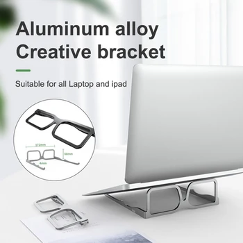 Tablet Bracket creative Laptop Stand aluminum alloy foldable glasses model stand Desktop stents Smartphones Holders book bracket
Tablet Bracket creative Laptop Stand aluminum alloy foldable glasses model stand Desktop stents Smartphones Holders book bracket
