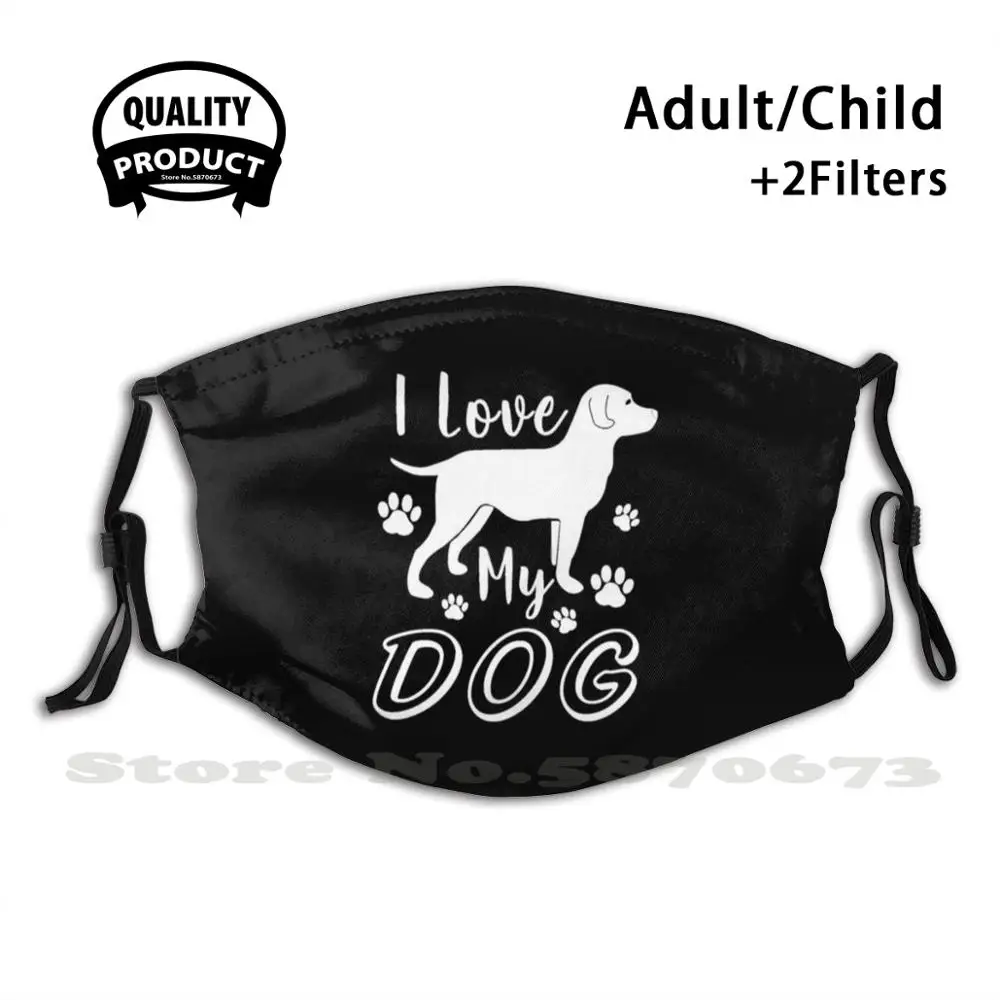 I Love My Dog T-Shirt Funny Cool Cloth Mask I Love My Dog Puppies Dog Stray Dogs Mans Best Friend Animals A Friend For Life
I Love My Dog T-Shirt Funny Cool Cloth Mask I Love My Dog Puppies Dog Stray Dogs Mans Best Friend Animals A Friend For Life