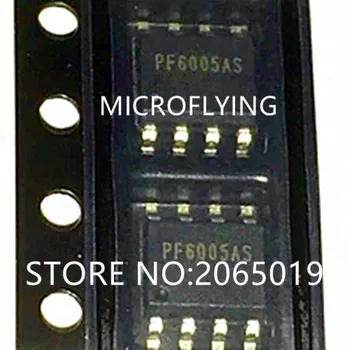 10PCS NEW PF6005AS PF6OO5AS PF6005A PF6005 SOP8
10PCS NEW PF6005AS PF6OO5AS PF6005A PF6005 SOP8