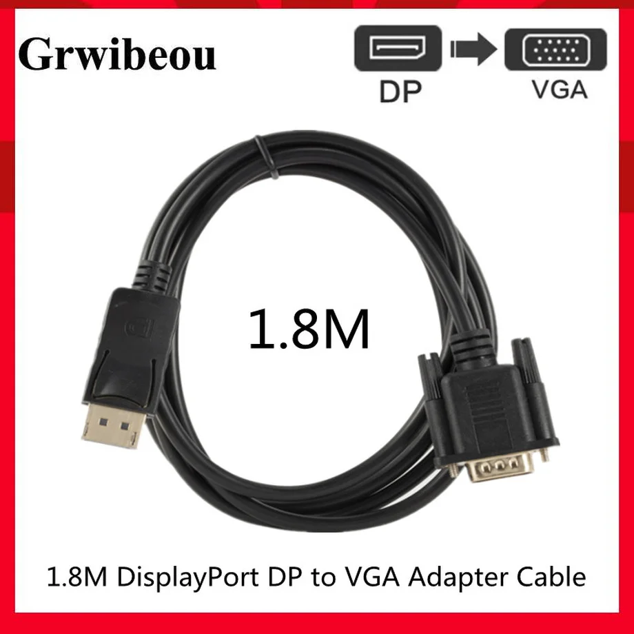 

GRWIBEOU DisplayPort DP To VGA Cable 1.8m Male to Male Displayport vga Connection Adapter 1080P for HDTV PC Laptop Projector