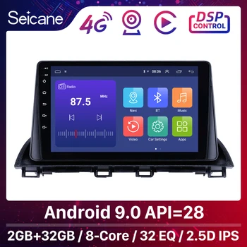 Seicane Android 9.0 Car Radio Stereo Multimedia Player For Mazda 3 Axela 3 BM 2013-2018 GPS Navigation support DVR OBD TPMS
Seicane Android 9.0 Car Radio Stereo Multimedia Player For Mazda 3 Axela 3 BM 2013-2018 GPS Navigation support DVR OBD TPMS