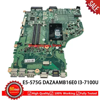 DAZAAMB16E0 I3-7100U SR2ZW laptop motherboard For Acer Aspire E5-575 E5-575G E5-575TG F5-573 E5-774G ZAA
DAZAAMB16E0 I3-7100U SR2ZW laptop motherboard For Acer Aspire E5-575 E5-575G E5-575TG F5-573 E5-774G ZAA