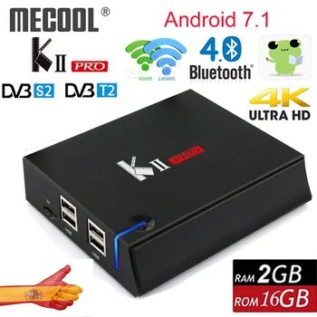 MECOOL KII PRO Android 7.1 Smart TV Box DVB-S2 DVB-T2 2GB+16GB 4K Media player Dual Wifi Support CCAM 7 Clines Set Top Box 
MECOOL KII PRO Android 7.1 Smart TV Box DVB-S2 DVB-T2 2GB+16GB 4K Media player Dual Wifi Support CCAM 7 Clines Set Top Box