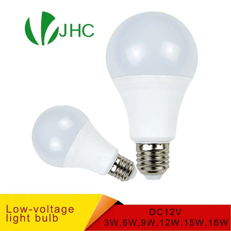 

E27 LED Bulb Lights DC 12V smd 2835chip lampada luz E27 lamp 3W 6W 9W 12W 15W 18W spot bulb Led Light Bulbs for Outdoor Lighting