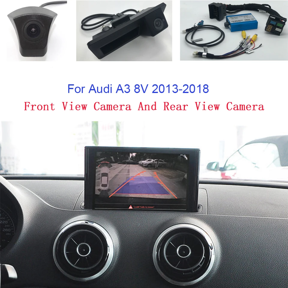 Car Front Rear View Reversing Camera Original screen upgrade Interface Adapter backup Camera Decoder For Audi A3 8V 2013-2018
Car Front Rear View Reversing Camera Original screen upgrade Interface Adapter backup Camera Decoder For Audi A3 8V 2013-2018