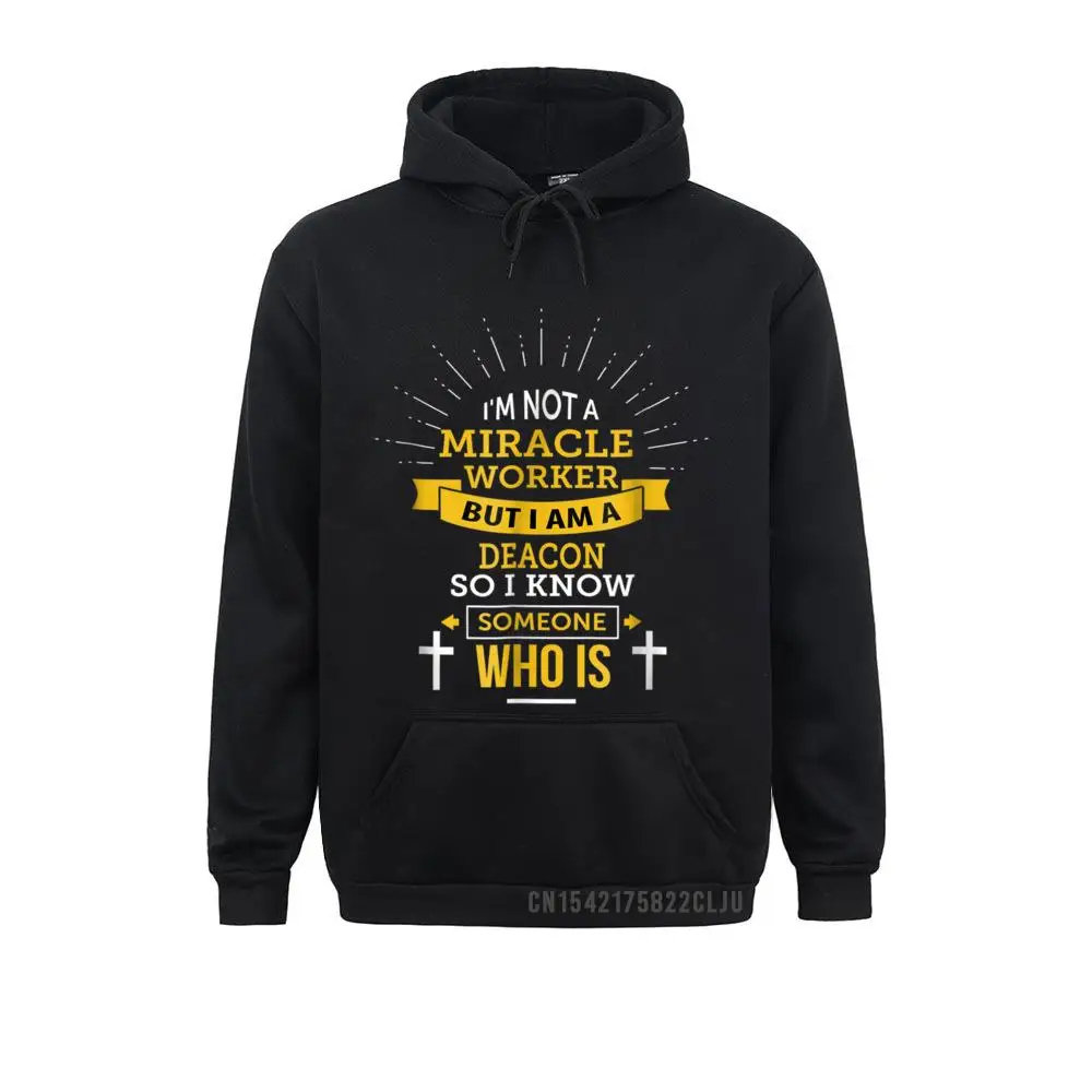 Funny Deacon Warm I'm Not A Miracle Worker Men Sweatshirts Spring/Autumn Design Hoodies Long Sleeve New Design Hoods Mens
Funny Deacon Warm I'm Not A Miracle Worker Men Sweatshirts Spring/Autumn Design Hoodies Long Sleeve New Design Hoods Mens
