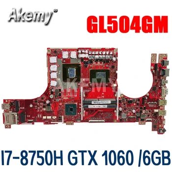 Akemy GL504GM motherboard For ASUS ROG HERO GL504GM GL504GS GL504GV GL504GW laptop motherboard I7-8750H GTX1060/6GB exchange
Akemy GL504GM motherboard For ASUS ROG HERO GL504GM GL504GS GL504GV GL504GW laptop motherboard I7-8750H GTX1060/6GB exchange