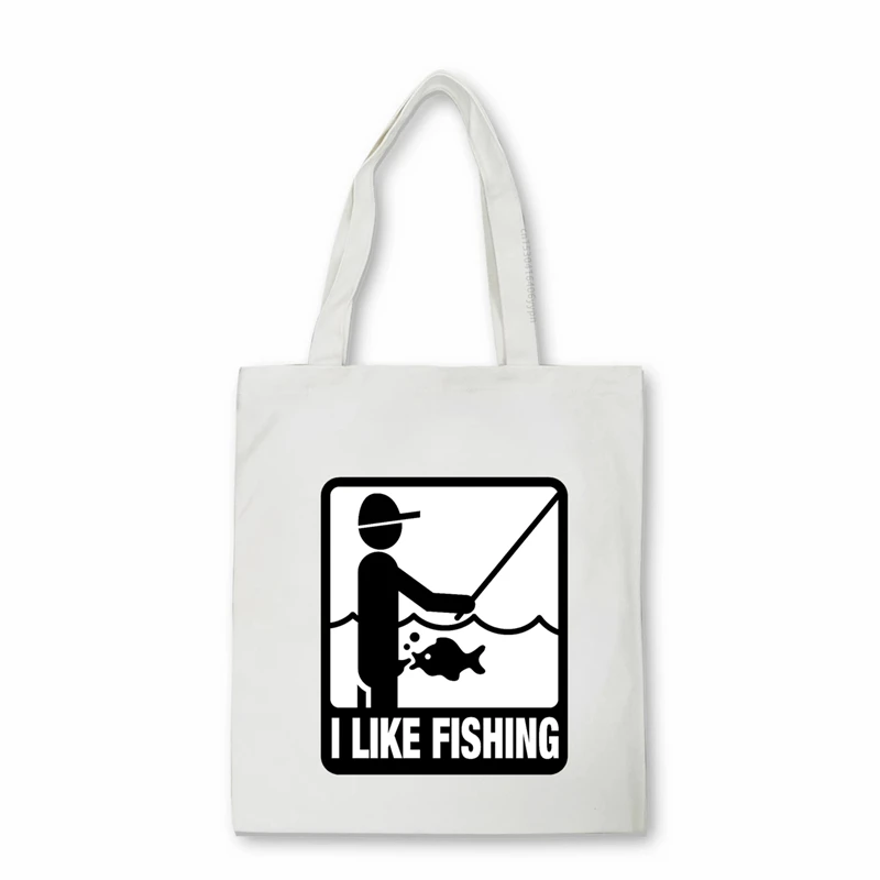 

I Like Fishing Angler Funny Men Print canvas bag Eco Large-capacity Shopper bag Reusable Teenage Handbags Shoulder bag Bolsas