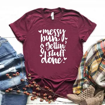 Women T Shirt Messy Bun And Gettin Stuff Done Letter Print Tshirt Women Short Sleeve O Neck Loose T-shirt Ladies Tee Shirt
Women T Shirt Messy Bun And Gettin Stuff Done Letter Print Tshirt Women Short Sleeve O Neck Loose T-shirt Ladies Tee Shirt