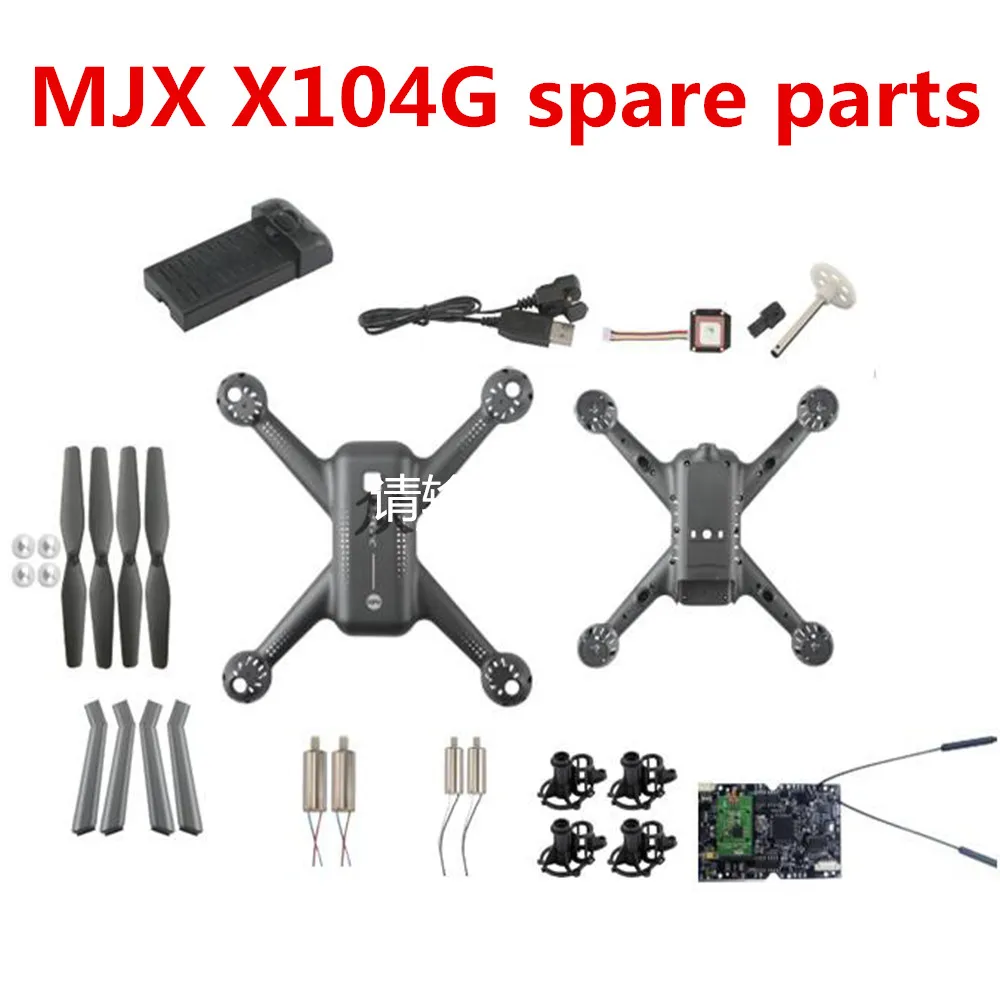 MJX X104G RC Drone Spare Parts motor gear blade shell Landing Receiver Camera GPS charger lampshade Bearing motor seat Light etc 
MJX X104G RC Drone Spare Parts motor gear blade shell Landing Receiver Camera GPS charger lampshade Bearing motor seat Light etc