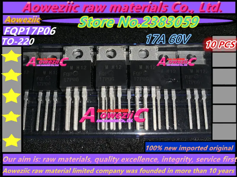 Aoweziic 100% новый импортный оригинальный транзистор FQP17P06 17P06 FQP47P06 47P06 HGTP10N120BN 10N120BN D13007K
