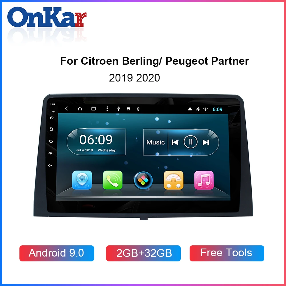 ONKAR Car GPS Navigation For Peugeot Partner Citroen Berlingo 2019 2020 Android 9.0 2GB 32GB 10.1 Inch IPS Screen Car Radio
ONKAR Car GPS Navigation For Peugeot Partner Citroen Berlingo 2019 2020 Android 9.0 2GB 32GB 10.1 Inch IPS Screen Car Radio