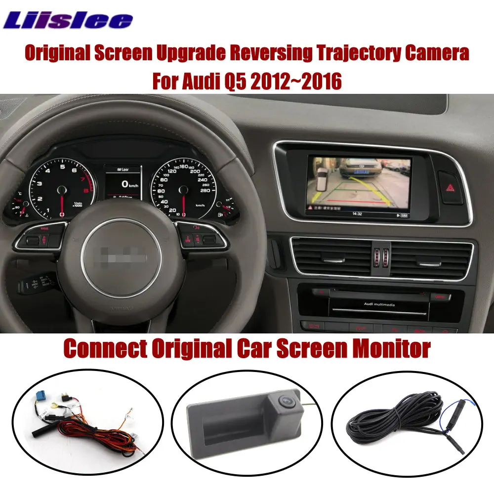 Liislee For Audi Q5 2012~2016 Connect Original Screen Monitor Reverse Trunk Handle Camera Intelligent Dynamic Trajectory CAM
Liislee For Audi Q5 2012~2016 Connect Original Screen Monitor Reverse Trunk Handle Camera Intelligent Dynamic Trajectory CAM