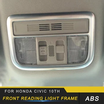 Auto Car-styling Front Reading Light Frame Cover Trim Sticker Interior Accessories Sticker for Honda Civic 10th 2016-2020
Auto Car-styling Front Reading Light Frame Cover Trim Sticker Interior Accessories Sticker for Honda Civic 10th 2016-2020