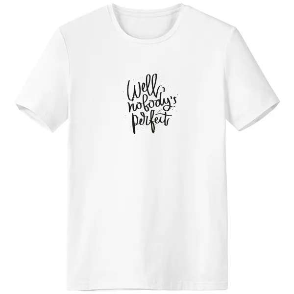 Well Nobody's Perfect Quote Crew-Neck White T-shirt Spring Summer Tagless Comfort Sports T-shirts Gift
Well Nobody's Perfect Quote Crew-Neck White T-shirt Spring Summer Tagless Comfort Sports T-shirts Gift