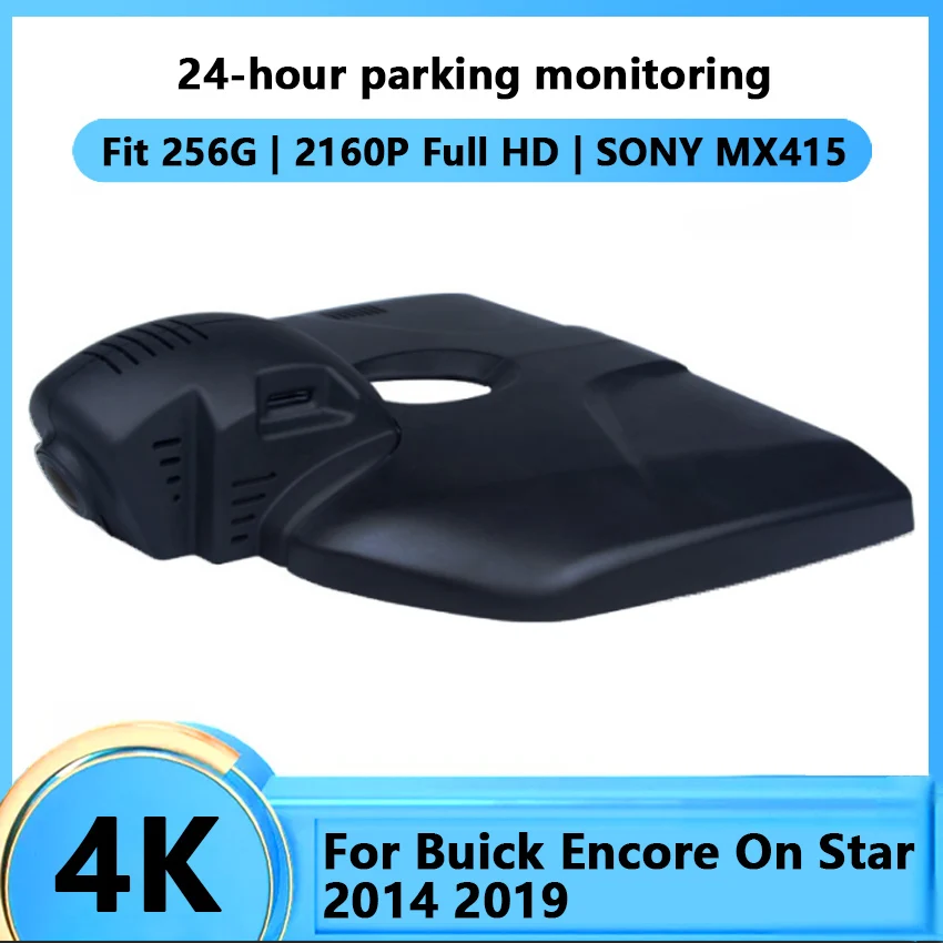 4K 2160P Driving Recorder Car Wifi DVR Camera For Buick Encore On Star 2014 2019 Novatek 96672 Car Dash Cam Video Recorder
4K 2160P Driving Recorder Car Wifi DVR Camera For Buick Encore On Star 2014 2019 Novatek 96672 Car Dash Cam Video Recorder