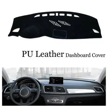 Fit For Audi Q3 2011-2016 Dashboard Console Cover PU Leather Protector Sunshield Pad
Fit For Audi Q3 2011-2016 Dashboard Console Cover PU Leather Protector Sunshield Pad