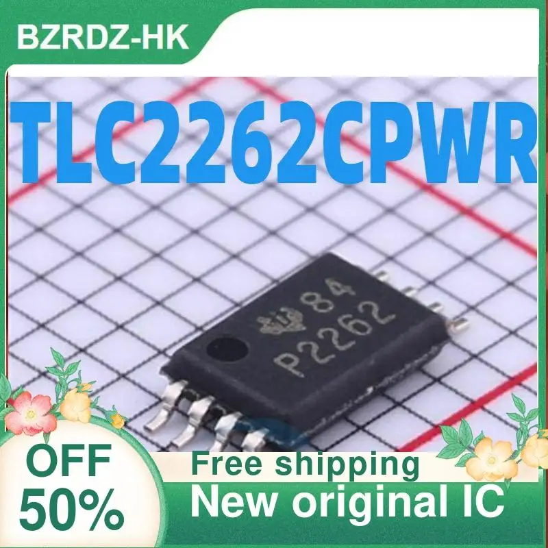 10 шт., TLC2262CPWR TSSOP8 P2262 TLC2262CPW, новая оригинальная интегральная схема
10 шт., TLC2262CPWR TSSOP8 P2262 TLC2262CPW, новая оригинальная интегральная схема
