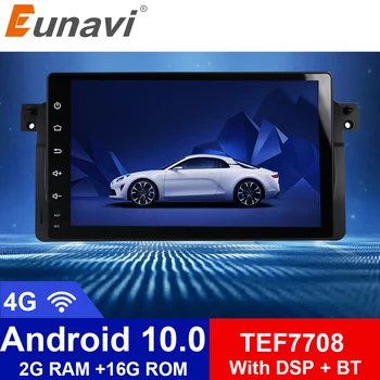 Eunavi Android 10 Car Multimedia Radio Player for BMW E46 M3 318i 320i 325i GPS One 1 din Autoradio Stereo Audio DSP 4G WIFI RDS 
Eunavi Android 10 Car Multimedia Radio Player for BMW E46 M3 318i 320i 325i GPS One 1 din Autoradio Stereo Audio DSP 4G WIFI RDS