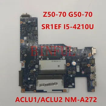 High quality For G50-70 Z50-70 Laptop motherboard ACLU1 ACLU2 NM-A272 45103412060 With SR1EF I5-4210U CPU 100% full Tested
High quality For G50-70 Z50-70 Laptop motherboard ACLU1 ACLU2 NM-A272 45103412060 With SR1EF I5-4210U CPU 100% full Tested