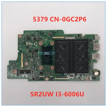 High quality For 5379 5579 Laptop motherboard CN-0GC2P6 0GC2P6 GC2P6 With SR2UW I3-6006U CPU 100% working well
High quality For 5379 5579 Laptop motherboard CN-0GC2P6 0GC2P6 GC2P6 With SR2UW I3-6006U CPU 100% working well