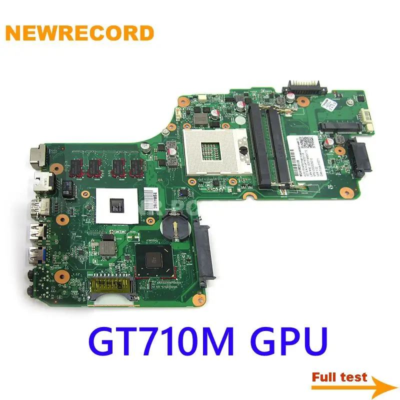 NEWRECORD V000325010 DB10FG-6050A2557401-MB-A02 для Toshiba Satellite C50 C50-A материнская плата ноутбука GT710M GPU HM76