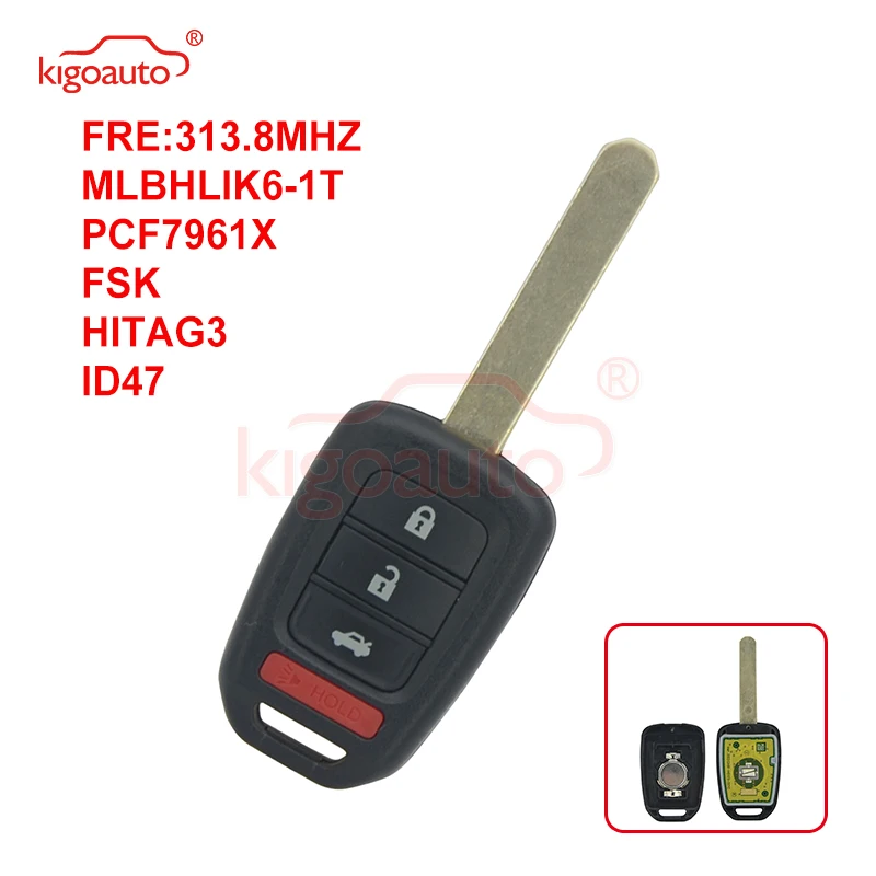 Kigoauto Remote key 3 button with panic 313.8Mhz MLBHLIK6 1T HON66 for Honda Accord CRV Civic 2014
Kigoauto Remote key 3 button with panic 313.8Mhz MLBHLIK6 1T HON66 for Honda Accord CRV Civic 2014