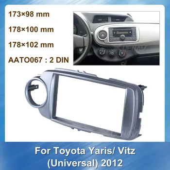 Car Radio Fascia for TOYOTA Yaris (XP130) 2011-2014 Installation Trim Bezel Stereo Frame Dash Panel Mount Kit Plate
Car Radio Fascia for TOYOTA Yaris (XP130) 2011-2014 Installation Trim Bezel Stereo Frame Dash Panel Mount Kit Plate