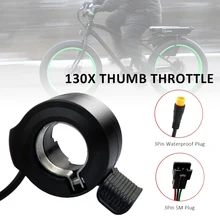 Electric Bicycle Thumb Throttle Accelerator Speed Control E-bike 130X Thumb Throttle 3Pin Waterproof/SM Connector
Electric Bicycle Thumb Throttle Accelerator Speed Control E-bike 130X Thumb Throttle 3Pin Waterproof/SM Connector