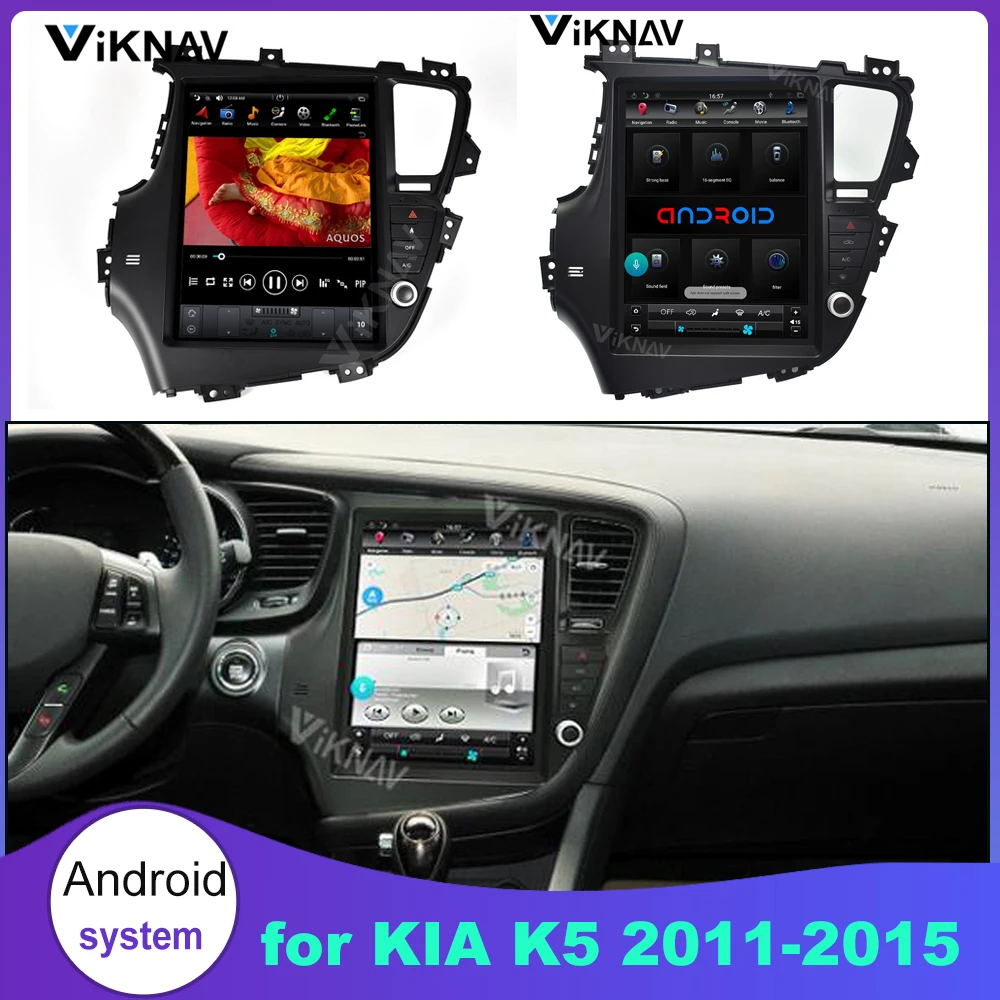 Car Radio Multimedia Player for KIA K5 2011 2012 2013 2014 2015 Android Stereo Head Unit Vertical Screen Tape Recorder
Car Radio Multimedia Player for KIA K5 2011 2012 2013 2014 2015 Android Stereo Head Unit Vertical Screen Tape Recorder