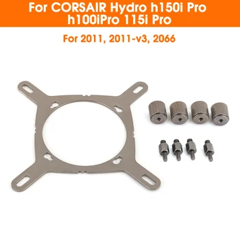 CPU Cooler Fan Bracket Mounting Bracket Kit Heatsink Holder For CORSAIR Hydro Series h150i Pro h100i Pro 115 Pro 2011 V3 2066
CPU Cooler Fan Bracket Mounting Bracket Kit Heatsink Holder For CORSAIR Hydro Series h150i Pro h100i Pro 115 Pro 2011 V3 2066
