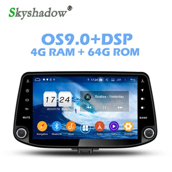 IPS DSP Android 9.0 4GB 64GB ROM 8core Car DVD Player Wifi 4G Bluetooth4.2 RADIO GPS Map For Hyundai I30 2017 2018 2019
IPS DSP Android 9.0 4GB 64GB ROM 8core Car DVD Player Wifi 4G Bluetooth4.2 RADIO GPS Map For Hyundai I30 2017 2018 2019