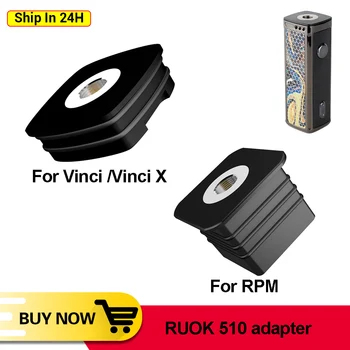 

510 Adapter for for RPM 40 VOOPOO VINCI /Vinci X Pod Connector for 510 Electronic Cigarette Vape Tank Atomizer RDA RTA RDTA