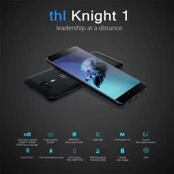 THL-knight1 Smart Phone 3GB RAM +32GB ROM 5.5inch HD Screen Octa-core 1.5 GHz Fingerprint Dual Camera Cell Phone EU Plug
THL-knight1 Smart Phone 3GB RAM +32GB ROM 5.5inch HD Screen Octa-core 1.5 GHz Fingerprint Dual Camera Cell Phone EU Plug