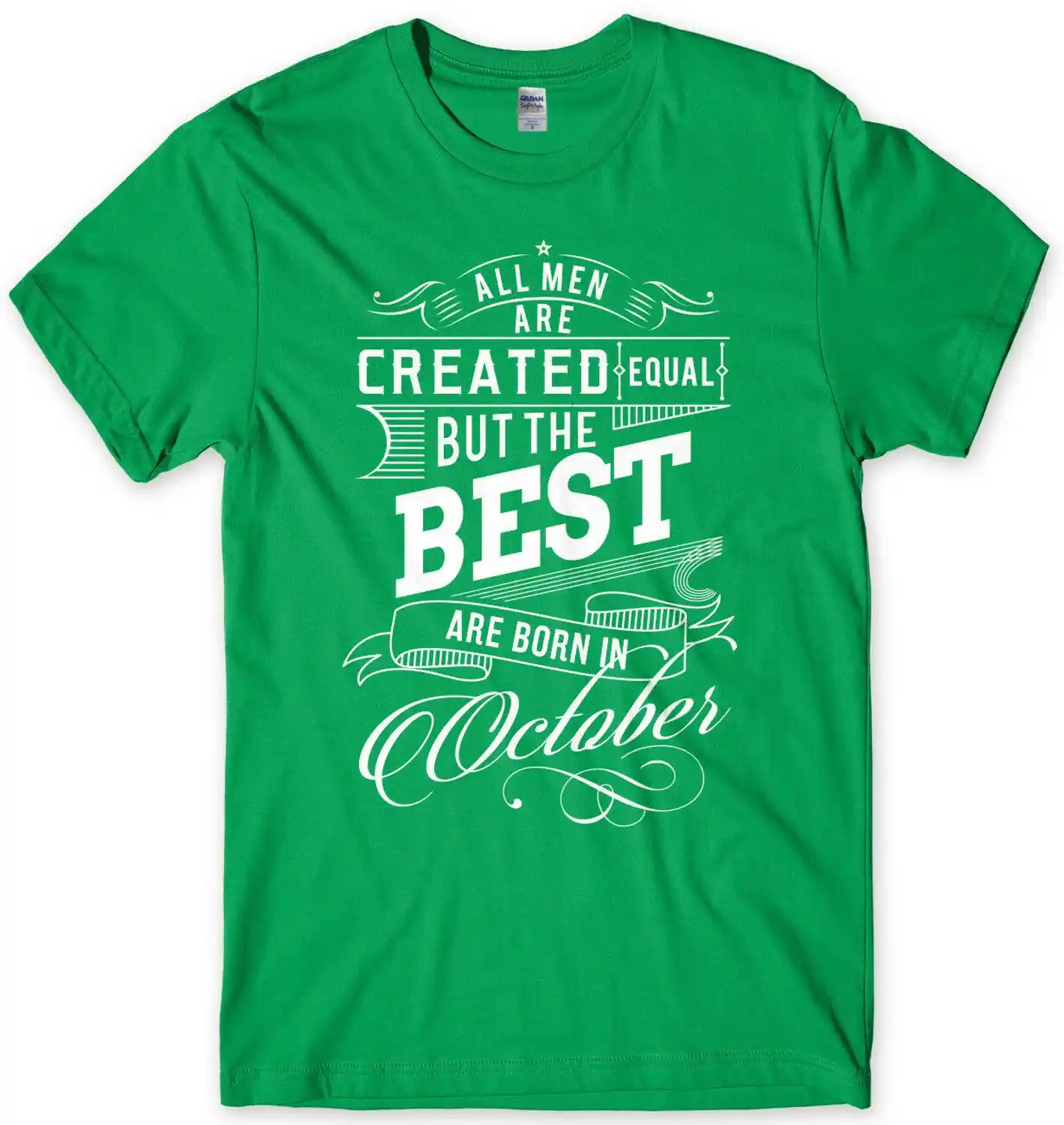 the best are born in october birthday funny tee shirt for men