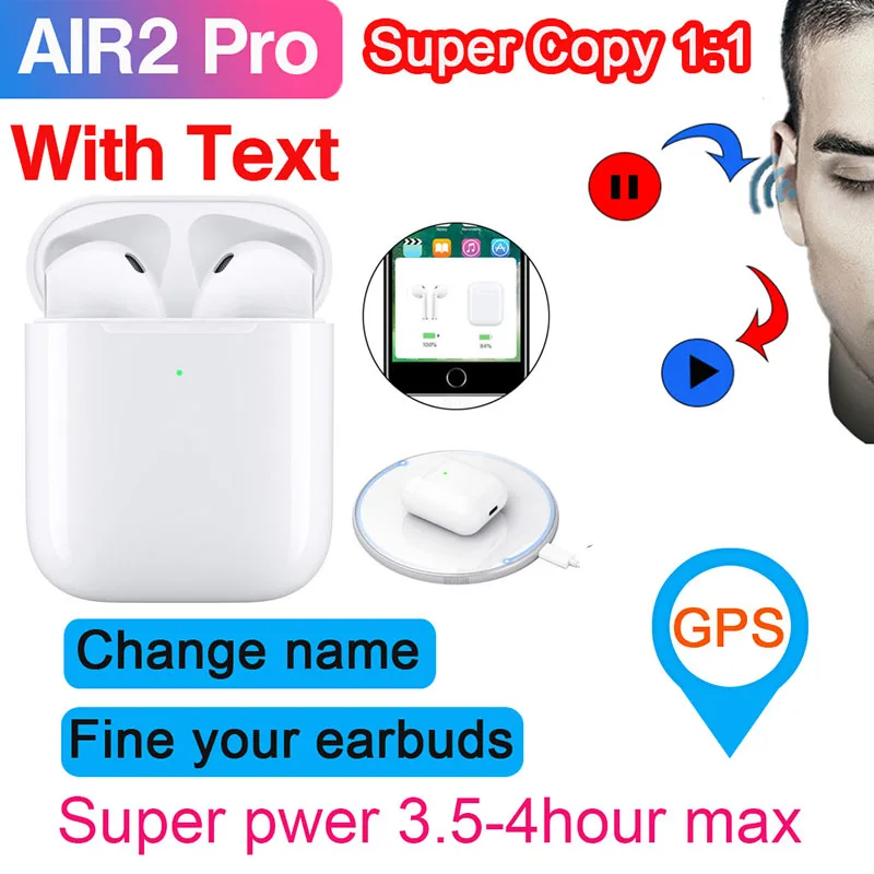 

Air2 Pro TWS Wireless Bluetooth 5.0 Earphone with Text Change name GPS Smart Sensor 1536U PK H1 chip i30 i200 i500 i9000 Pro tws