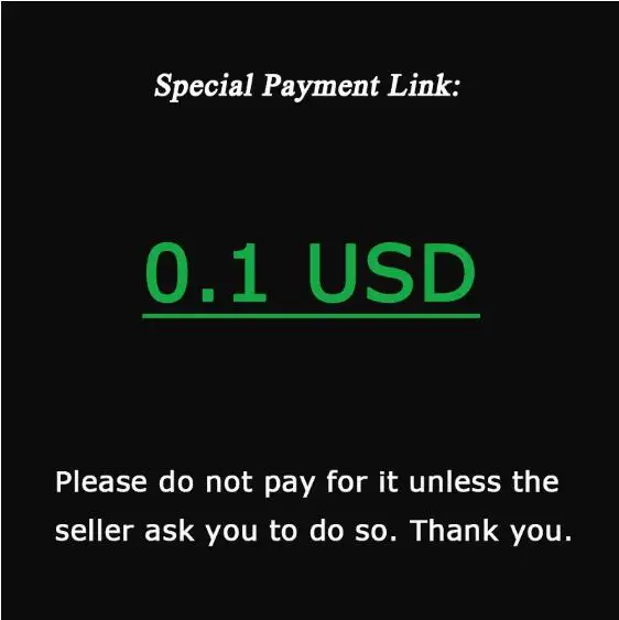 Эта ссылка на $10,01 США предназначена для специальных платежей. Пожалуйста, не заказывайте и не платите за это, если продавец не попросит вас сделать это.
Эта ссылка на $10,01 США предназначена для специальных платежей. Пожалуйста, не заказывайте и не платите за это, если продавец не попросит вас сделать это.