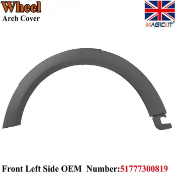MagicKit For Mini F55 13-16 Wheel Arch Trim Cover Band Front Left N/S Side 51777300819
MagicKit For Mini F55 13-16 Wheel Arch Trim Cover Band Front Left N/S Side 51777300819