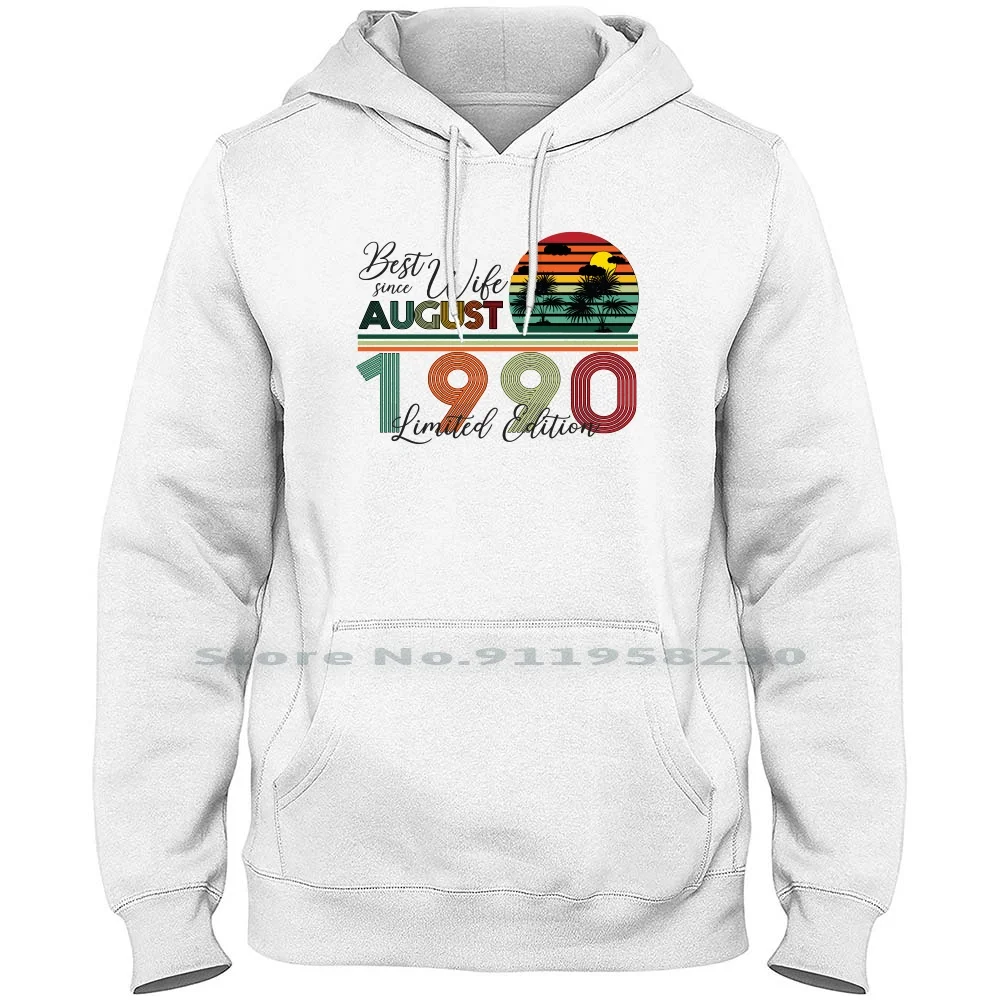Best Wife Since August 1990 Limited Edition Hoodie Sweater Cotton Aged To Perfection Limited Edition Perfection November Edition
Best Wife Since August 1990 Limited Edition Hoodie Sweater Cotton Aged To Perfection Limited Edition Perfection November Edition